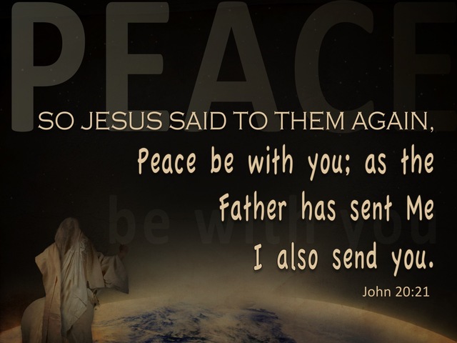 John 20:21 Peace, As The Father Send Me I Send You (brown)
